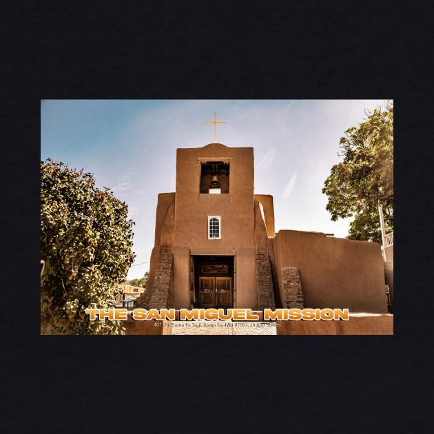 The San Miguel Mission in Santa Fe by Gestalt Imagery